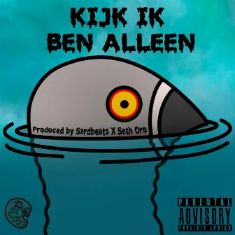 Kijk Ik Ben Alleen by Doevoe