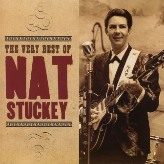 The Very Best of Nat Stuckey by Nat Stuckey