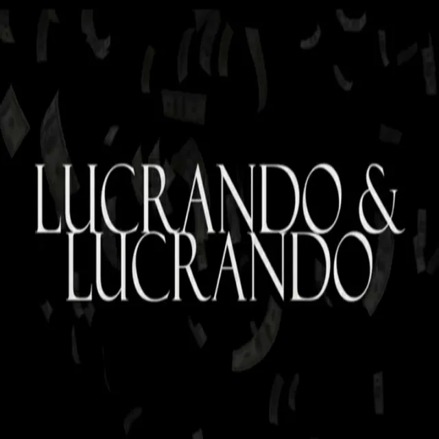 Lucrando e Lucrando