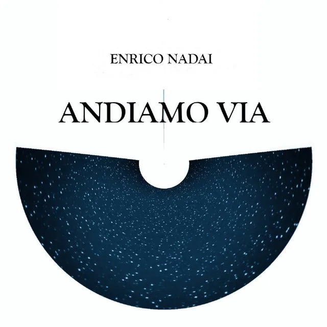 Andiamo via