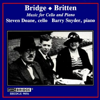 Bridge & Britten: Music for Cello & Piano by Steven Doane