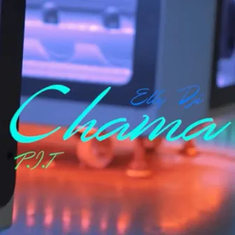 Chama by Elly Dji