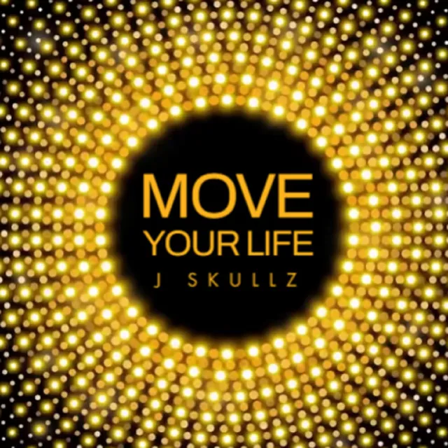 Move Your Life