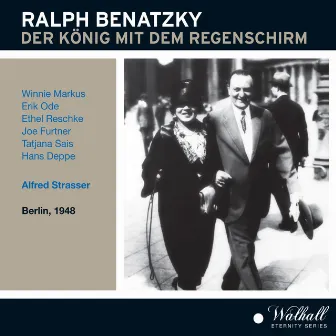 Ralph Benatzky: Der König mit dem regenschirm by Ralph Benatzky