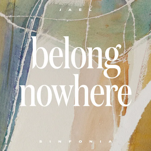 Belong Nowhere