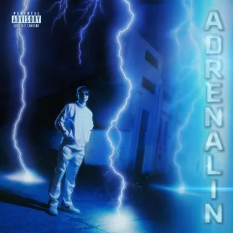 ADRENALIN by LIL SLESINGR