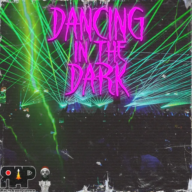 DANCING IN THE DARK