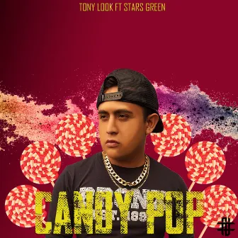 Candy Pop by Tony Look