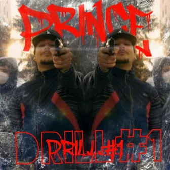 DRILL#1 by PRINCE16