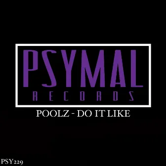 Do It Like by Poolz