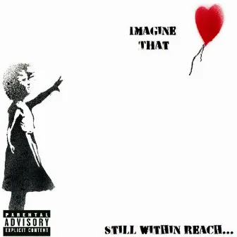 Still Within Reach by Imagine