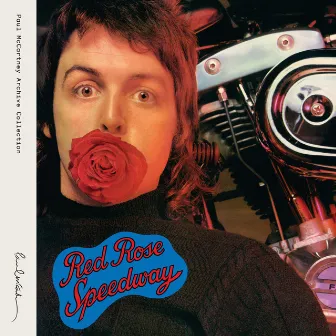 Red Rose Speedway (Archive Collection) by Wings