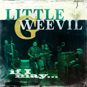 If I May... by Little G Weevil