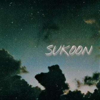 Sukoon by ankitxsafar