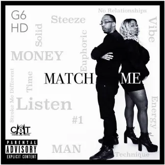 Match Me by Gurl Six