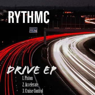 Drive by RYTHMC