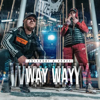 Way Way by Draze