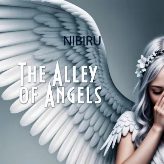 The Alley of Angels by NIBIRU