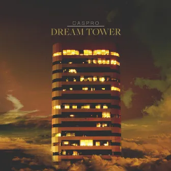 Dream Tower by Caspro