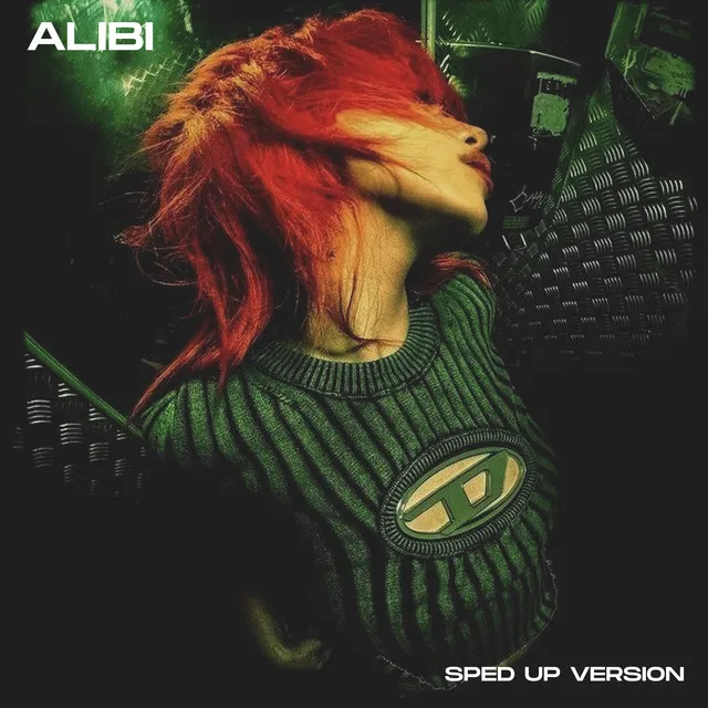 Alibi (Techno) - Sped Up Version