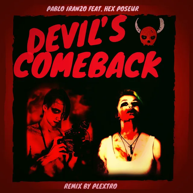 Devil's Comeback - Gated Reverb Remix