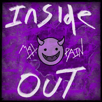 Inside Out by Max Pain