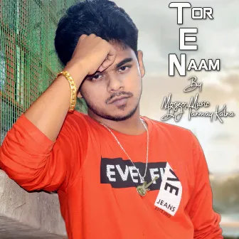 Tor E Naam by DJ Tanmay Kalna