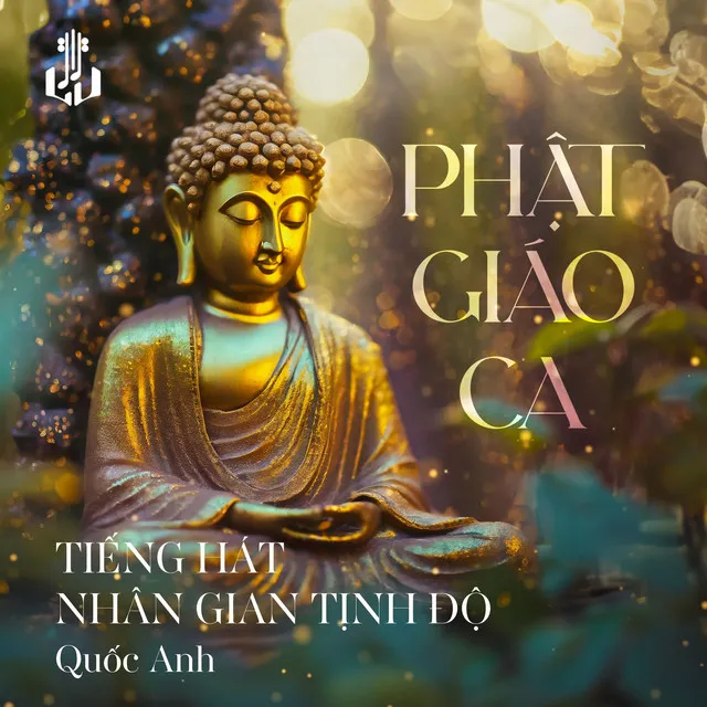 Tiếng Hát Nhân Gian Tịnh Độ - Remastered