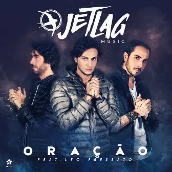 Oração by Jetlag Music