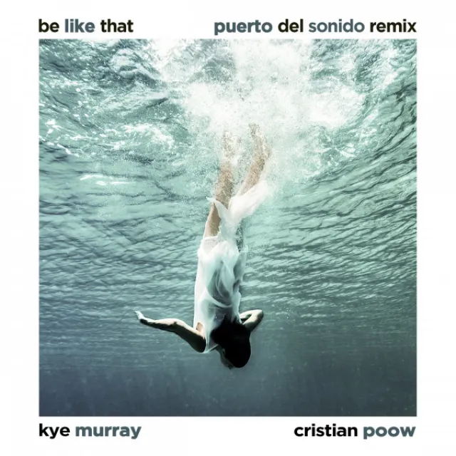 Be Like That (Puerto Del Sonido Remix)