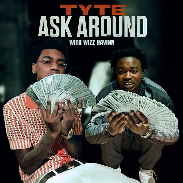 Ask Around (with Wizz Havinn)