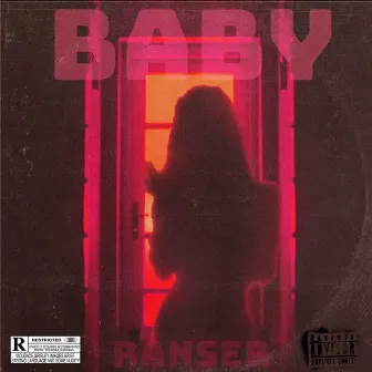 BABY by RANSER