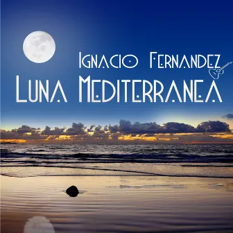 Luna Mediterránea by Ignacio Fernandez