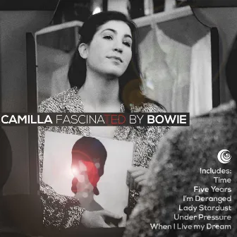 Camilla Fascinated by Bowie by Camilla Fascina