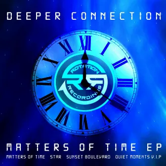 Matters Of Time EP by Deeper Connection