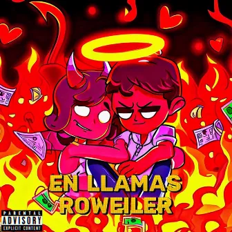 En Llamas by RoWeiler