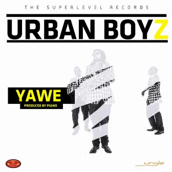 Yawe by Urban Boyz