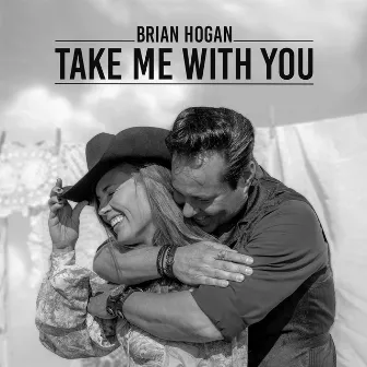 Take Me With You by Brian Hogan