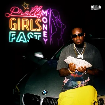 PRETTY GIRLS FAST MONEY by Ebo Sosa