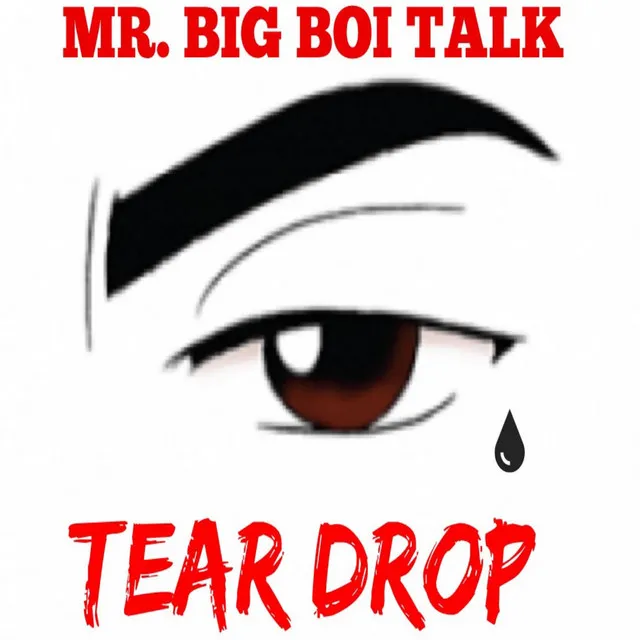 Tear Drop