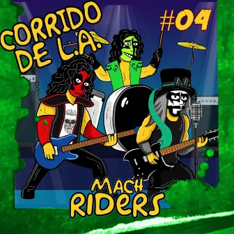 Corrido de L.A. by Mach Riders