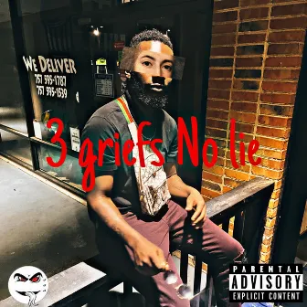 3 Griefs No lie by Lord MC