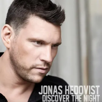 Discover The Night by Jonas Hedqvist