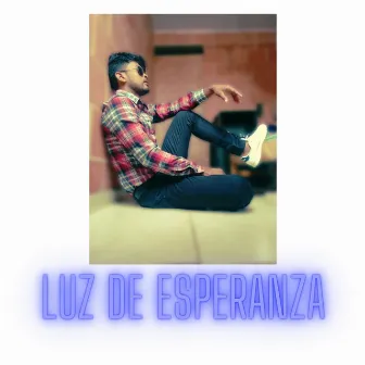 Luz de esperanza by Siul