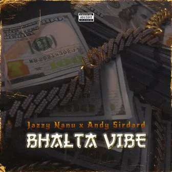 Bhalta Vibe by JAZZY NANU