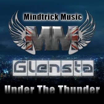 Under The Thunder by Glensta