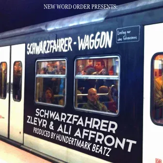 Schwarzfahrer by Ali Affront