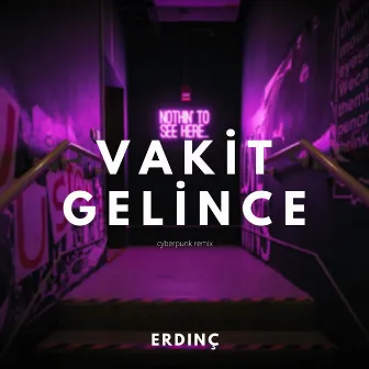 Vakit Gelince by Erdinc