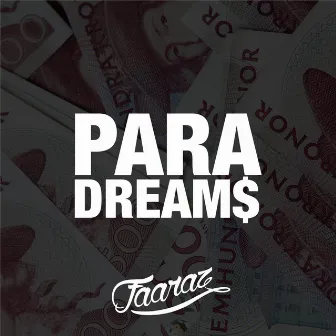 Para Dreams by FAARAZ