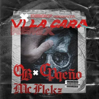 Vi la Cara by Mc Flekz